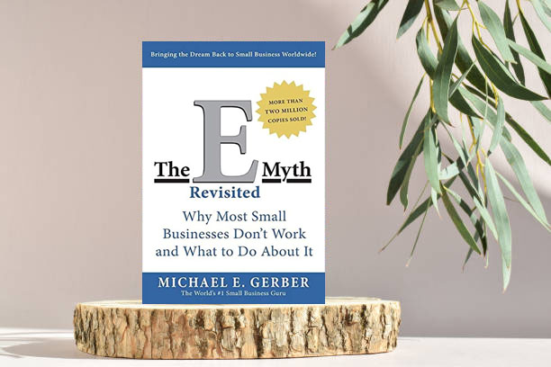 E-Myth Revisited